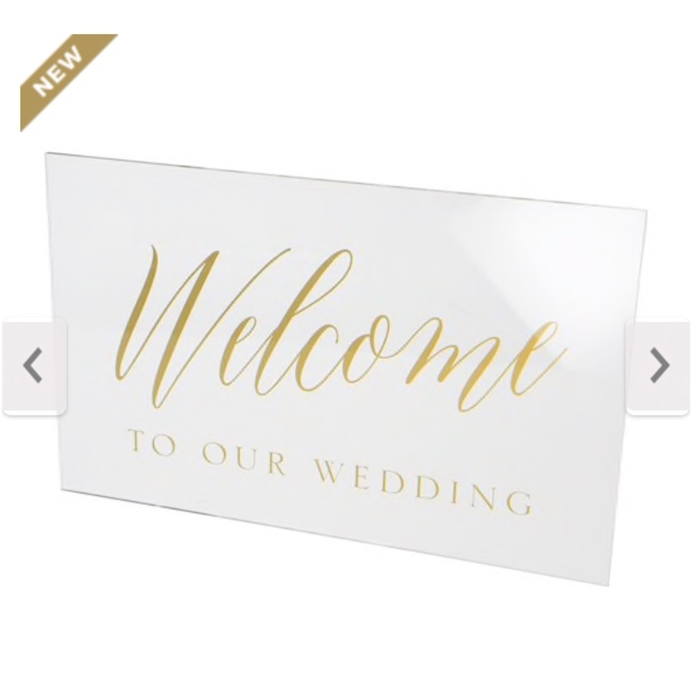 Acrylic welcome to our wedding sign